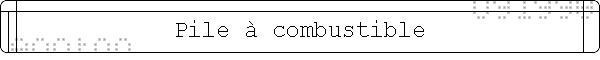 Pile � combustible
