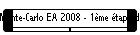 Monte-Carlo EA 2008 - 1�me �tape de Lugano